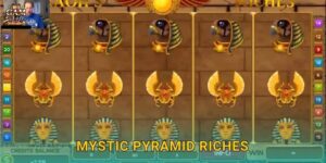 Mystic Pyramid Riches huyền bí – Kho báu Ai Cập tại Gamvip