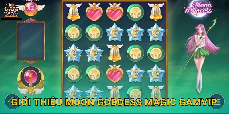 Giới thiệu Moon Goddess Magic Gamvip