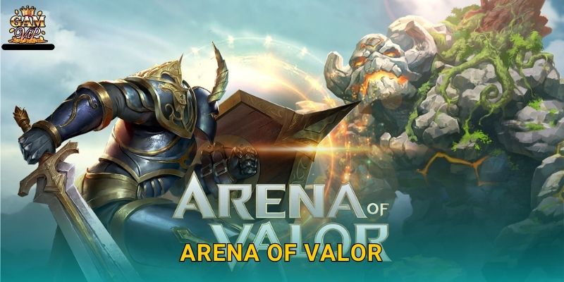 Arena of Valor chiến lược đỉnh cao – Đấu trường MOBA tại Gamvip