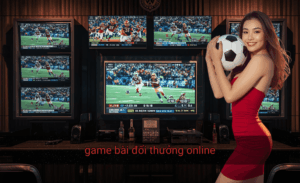 Game bài đổi thưởng online